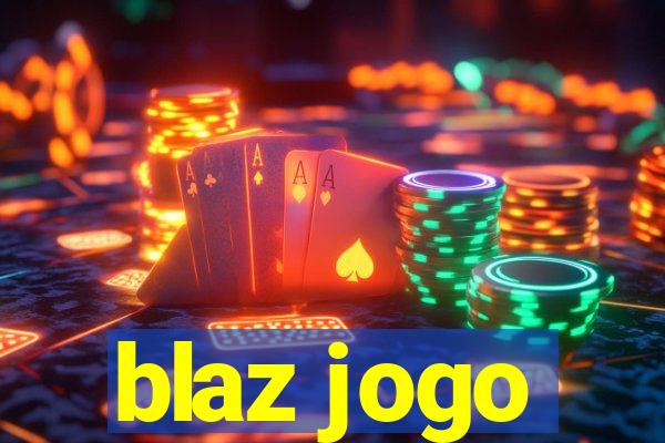 blaz jogo